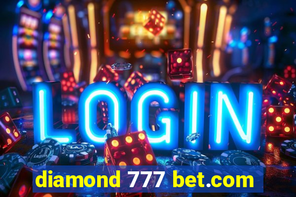 diamond 777 bet.com